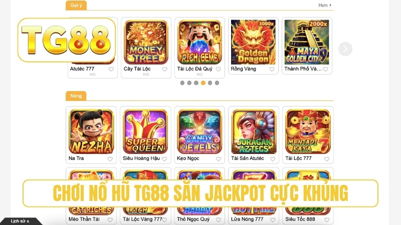 TG88 ⭐ Trang Chủ Chính Thức T9/2026 | Link TG88 Xúc Luôn +188K 20 Chơi nổ hũ TG88 săn jackpot cực khủng